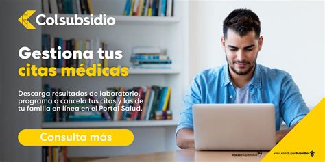 www.famisanar.com citas|Gestiona tus citas médicas Colsubsidio